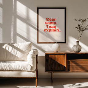 Dear Santa I can Explain Poster