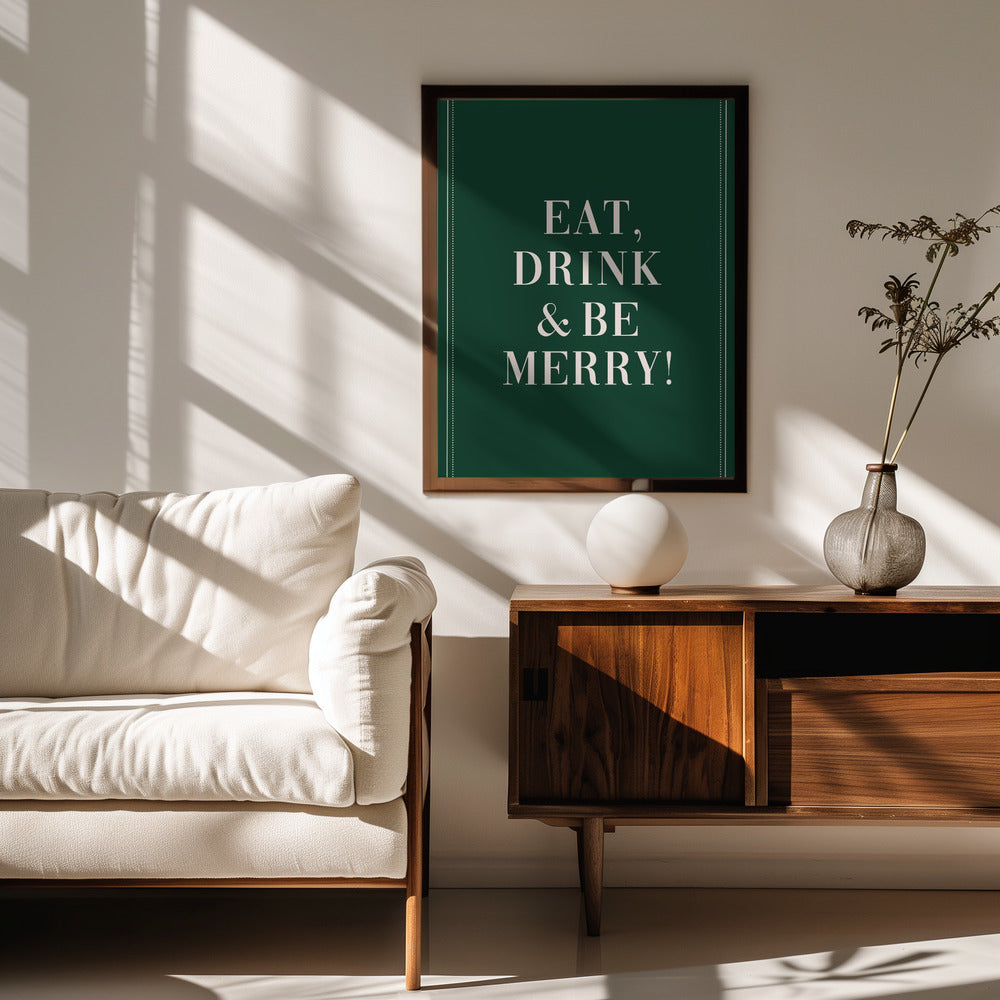 Eat,Drink And Be Merry Poster