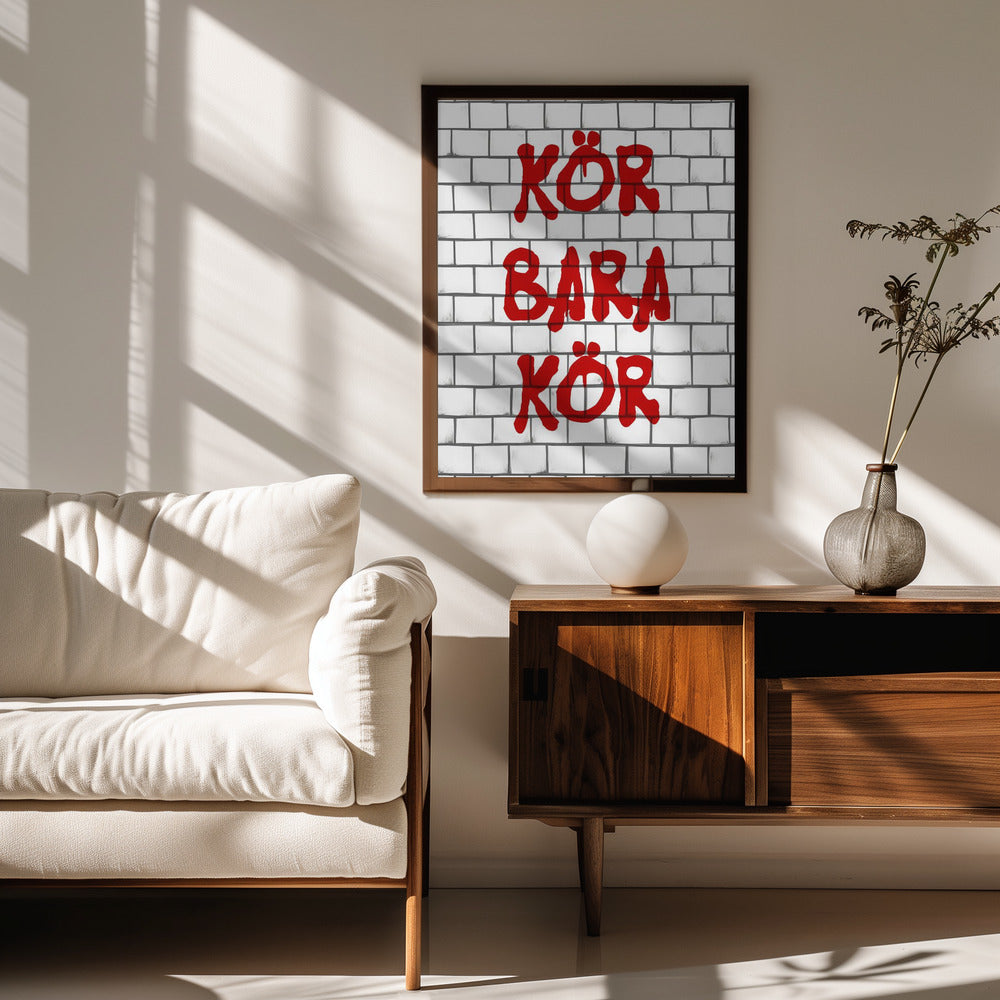 Kör Bara Kör Poster