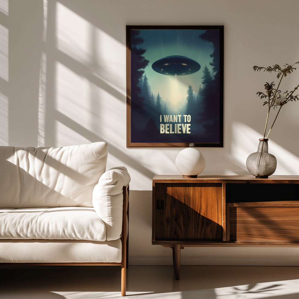 I Want To Believe - UFO Poster