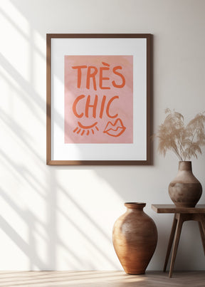 Très Chic Pink Frame Poster