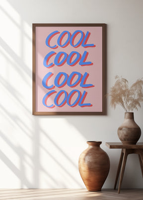 Cool Quote 02 Poster