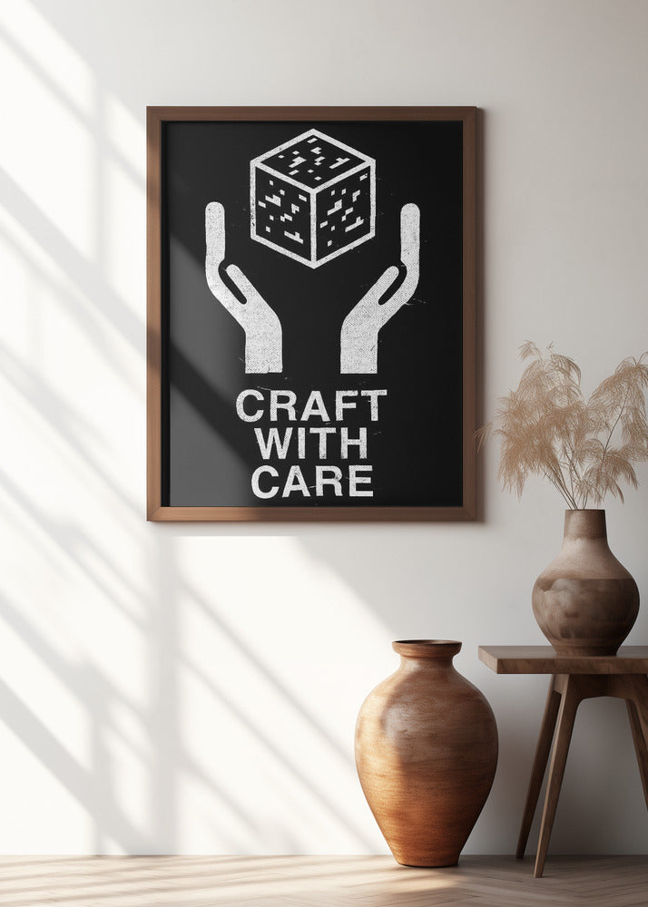 Craft With Care Nº2 Poster