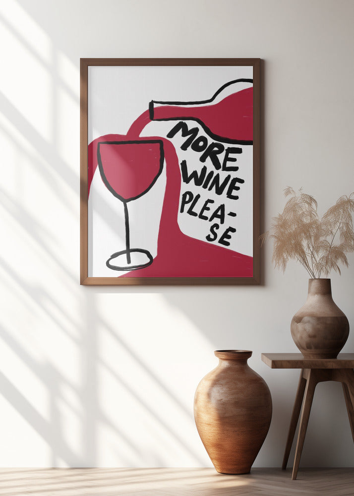 More Wine Please Poster