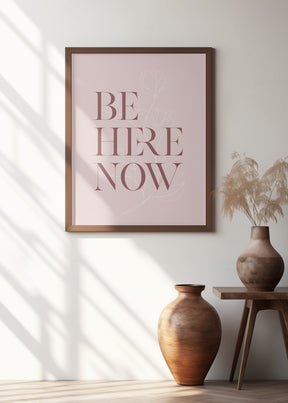 Be Here Now No3 Poster