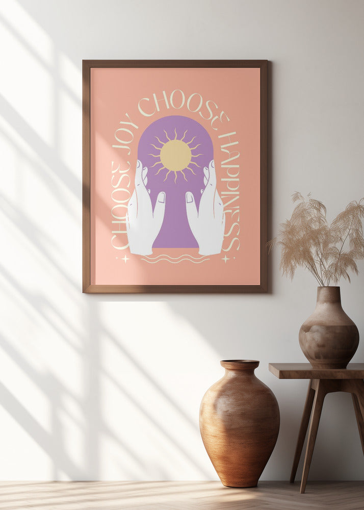 Choose Joy Choose Happiness Poster