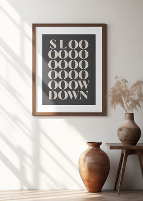 Slowdown Poster