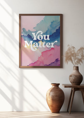 You Matter Poster