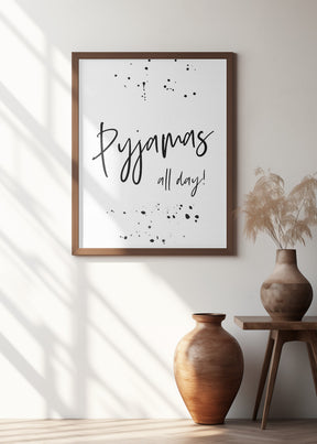 PYJAMAS ALL DAY Poster