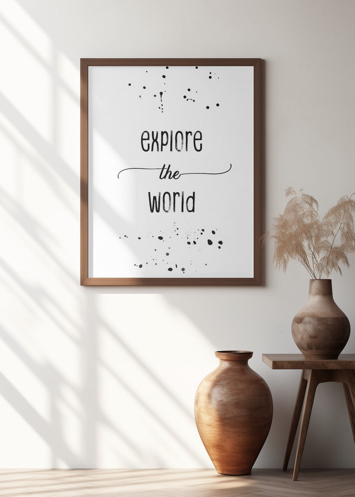 Explore the world Poster