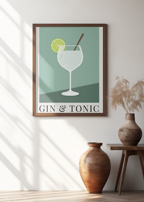 Gin &amp; Tonic Poster