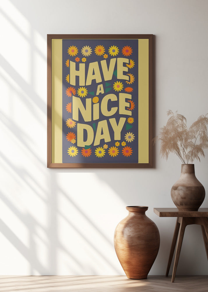 Have a Nice Day Poster