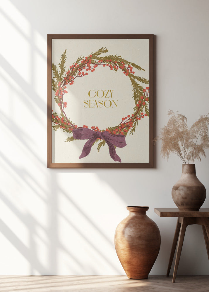 Cozy Season. Christmas wreath with bow Poster