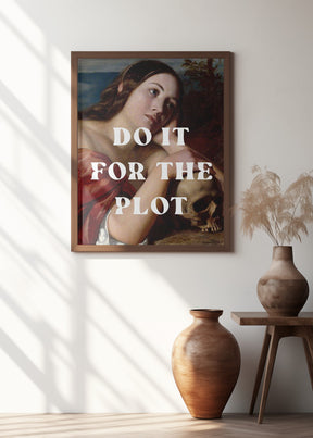 Do it for the plot Poster