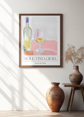 Sole, vino, gioia Poster