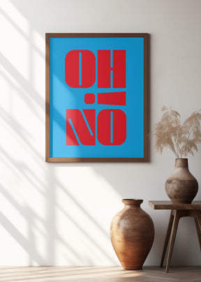 Oh No! Poster