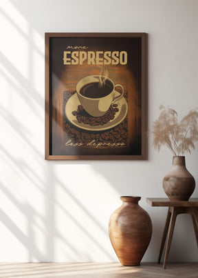 More Espresso   Less Depresso Poster