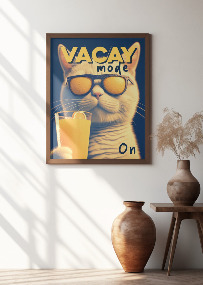 Vacay Mode On Poster