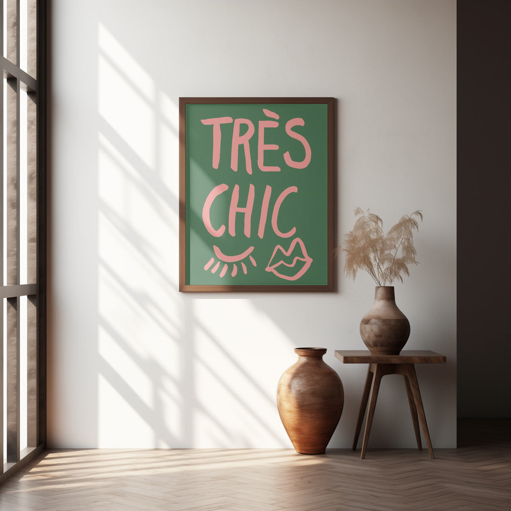 Très Chic Green Poster