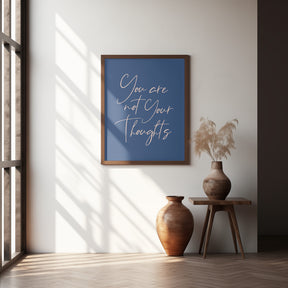 You Are Not Your Thoughts Poster