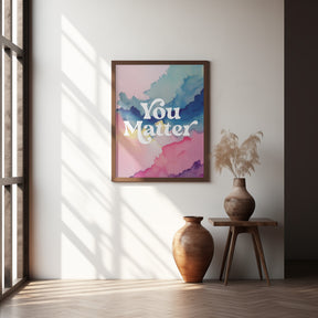 You Matter Poster