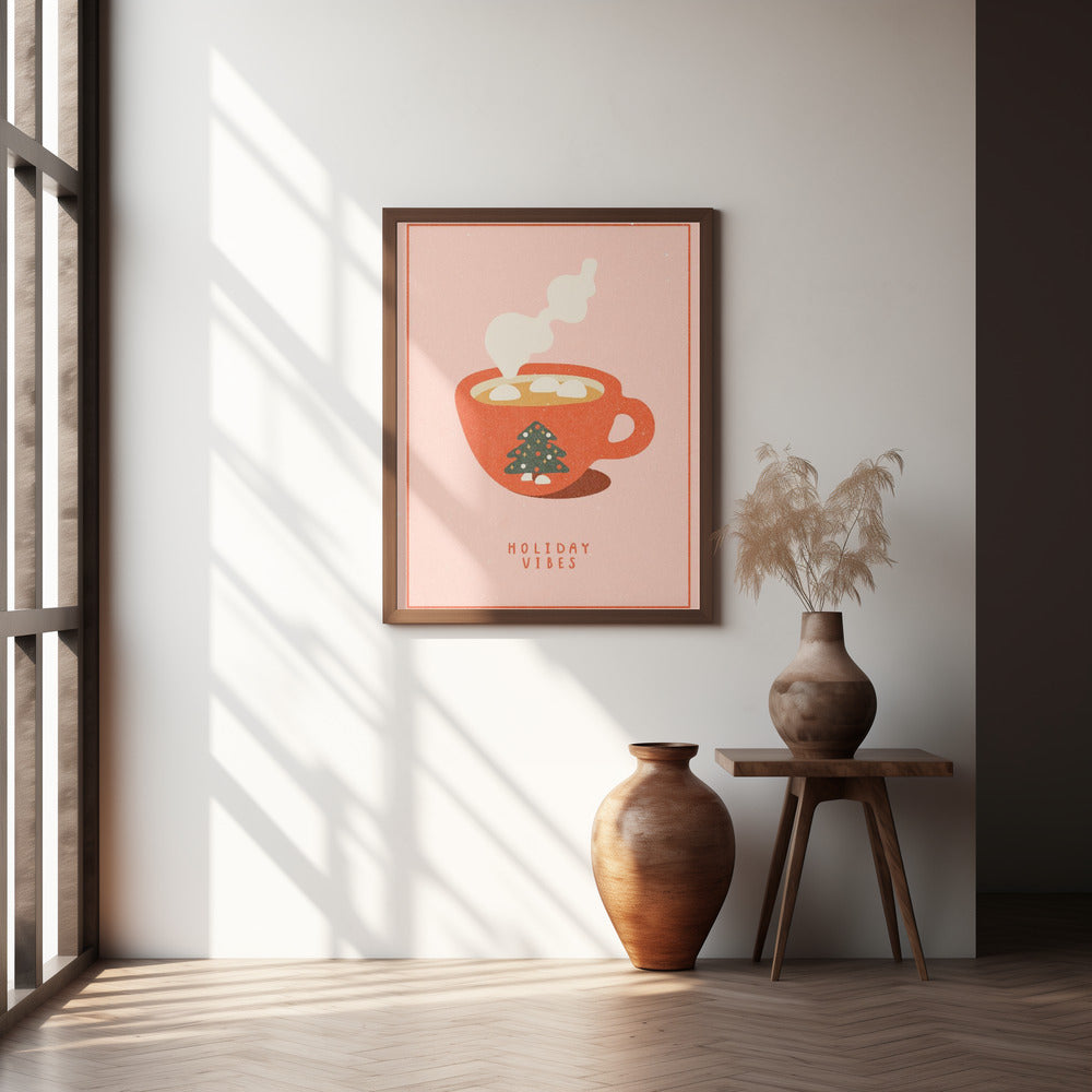 Holiday vibes. A mug of hot cocoa for Christmas Poster