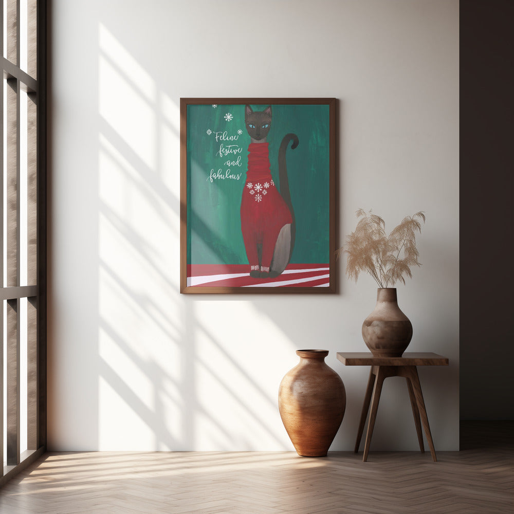 Feline festive and fabulous Poster