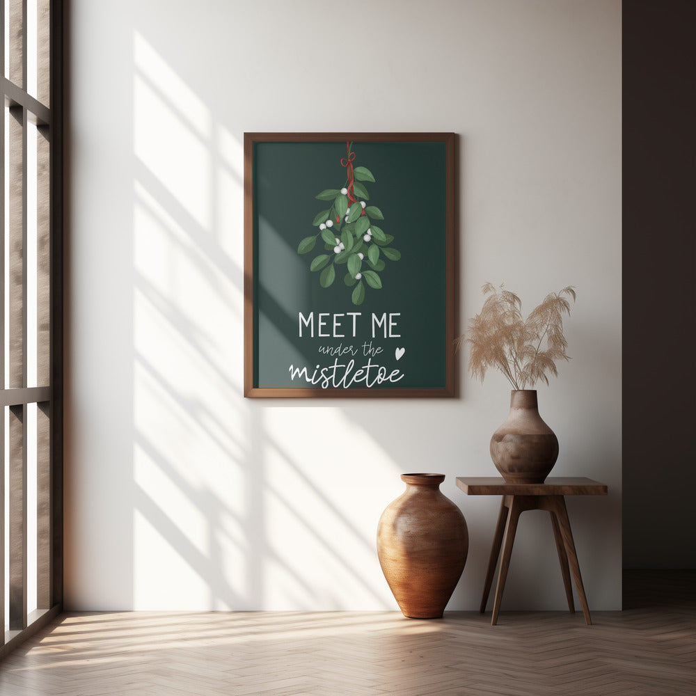 Meet me under the mistletoe Poster