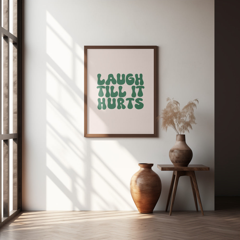 Laugh Till It Hurts Poster