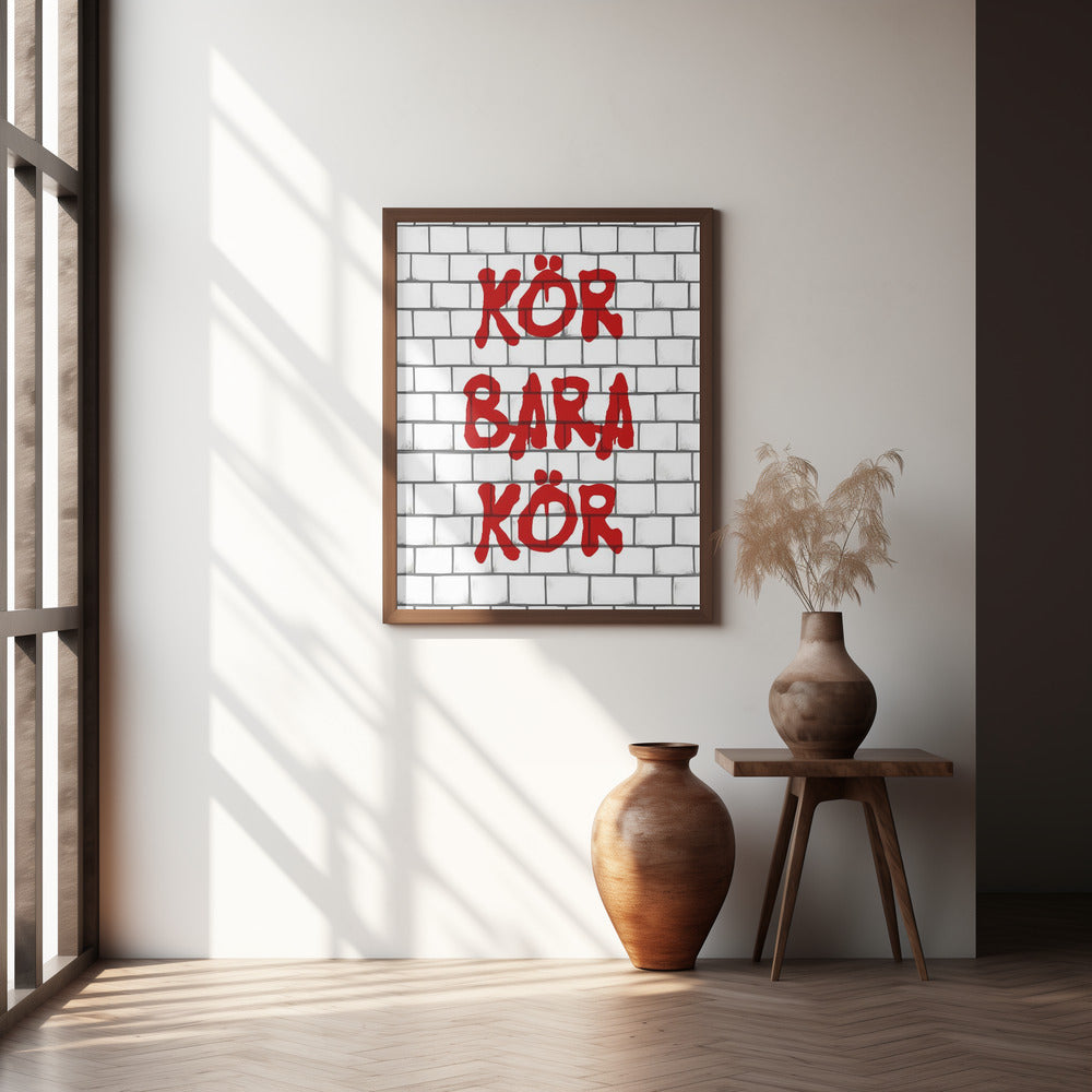 Kör Bara Kör Poster