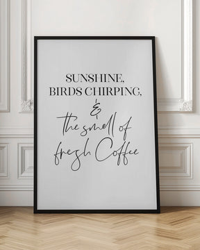 The perfect morning ritual Poster