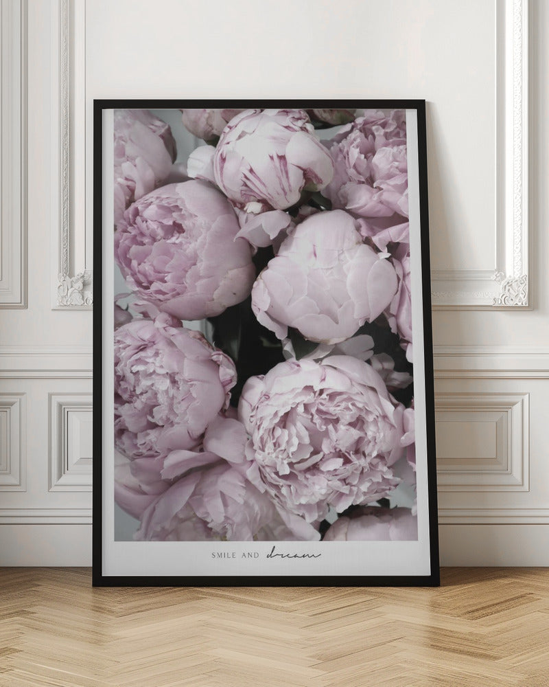 Smile and dream peonies Poster