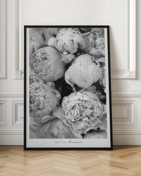 Smile and dream peonies BW Poster