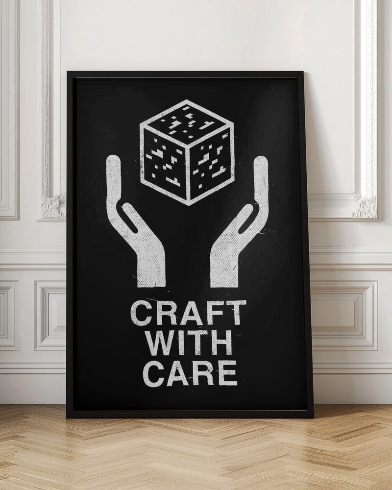 Craft With Care Nº2 Poster