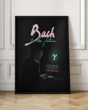 Bach To The Future Nº2 Poster