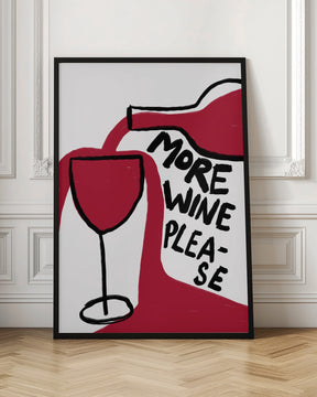 More Wine Please Poster