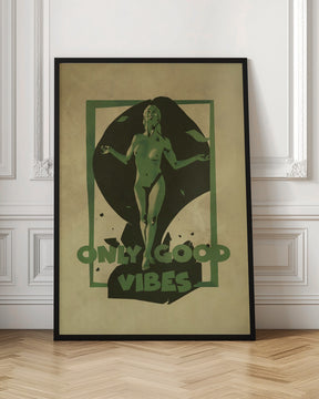 Good Vibes print Poster