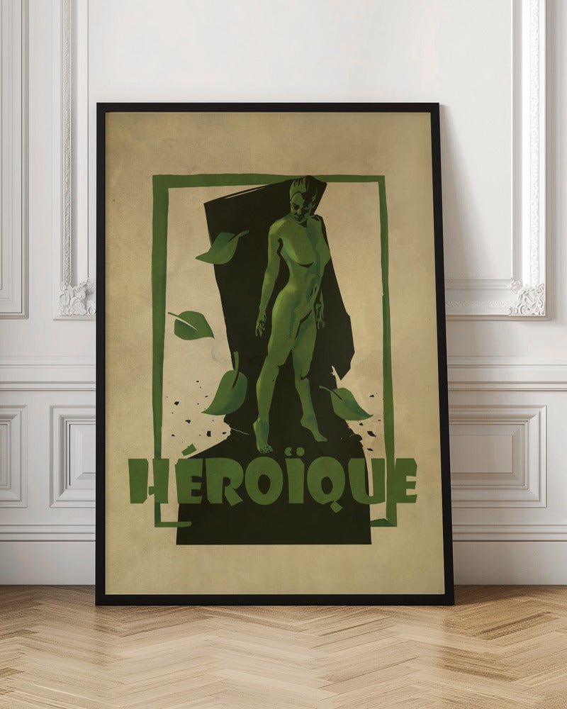 Heroic print Poster
