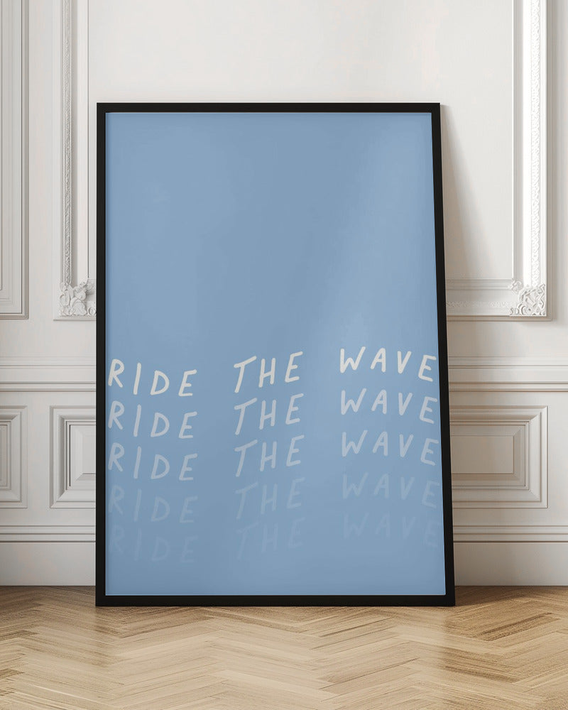 Ride the Wave Poster