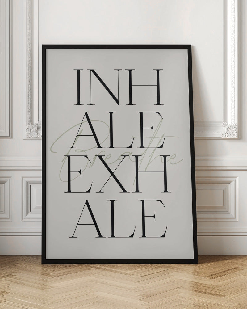 Inhale Exhale Poster