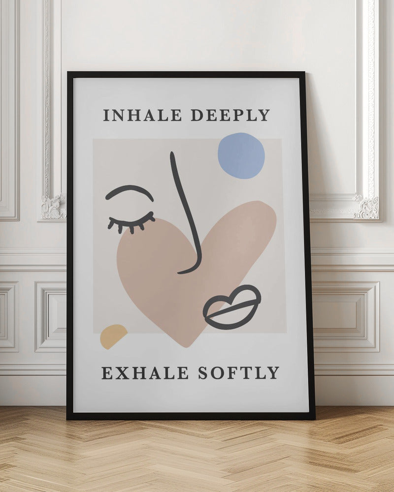 Inhale Deep Poster