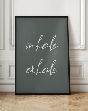 Inhale Exhale No2 Poster