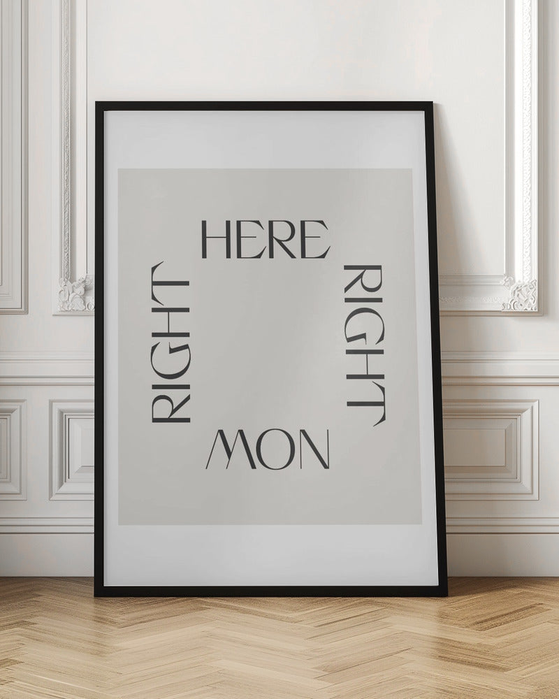 Right Here Right Now Poster