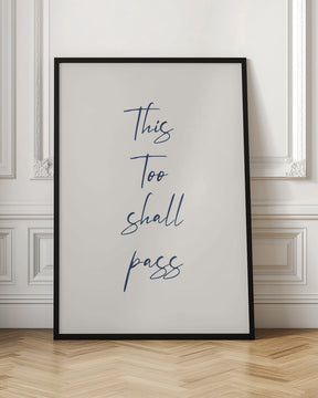 This Too Shall Pass Poster