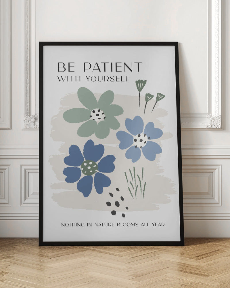 Be Patient Poster