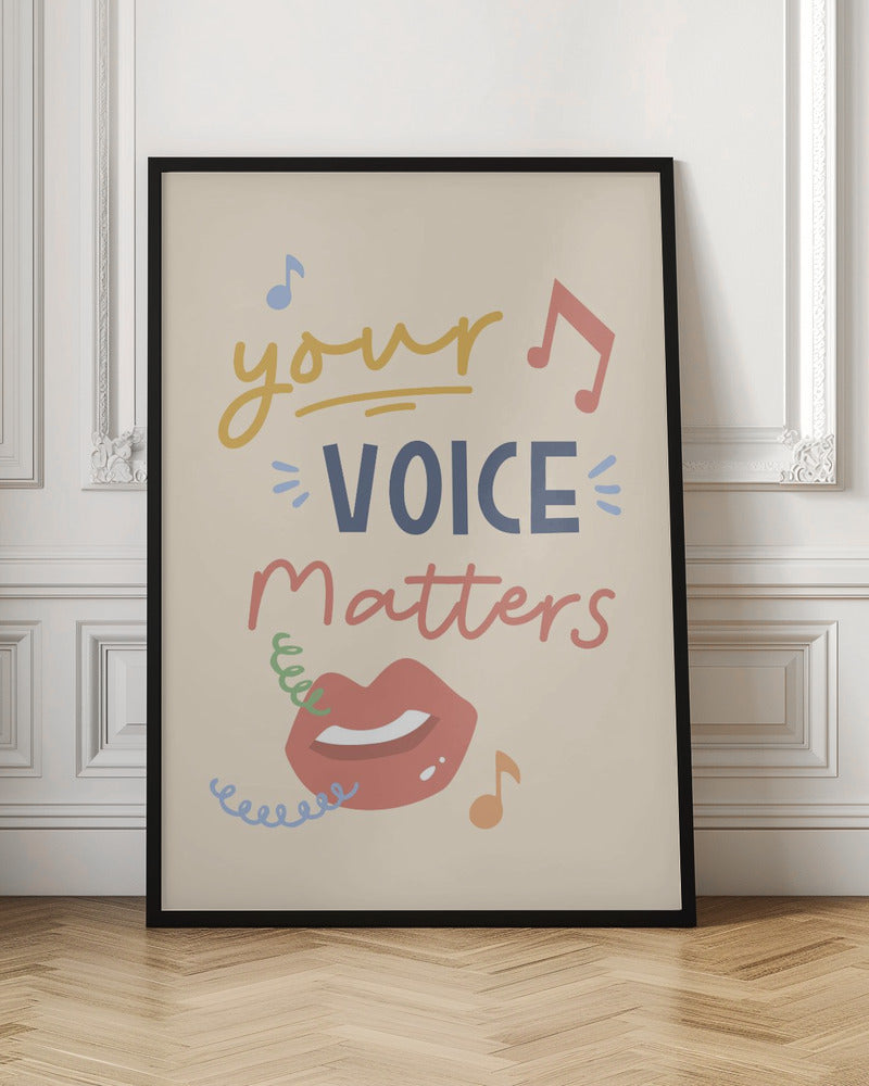 Your Voice Matters Poster