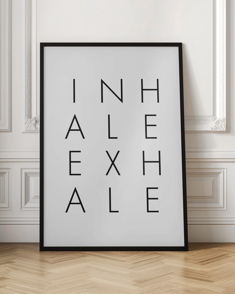 Inhale Exhale Poster