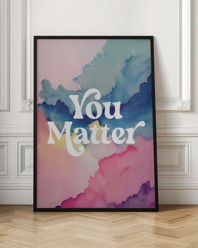 You Matter Poster