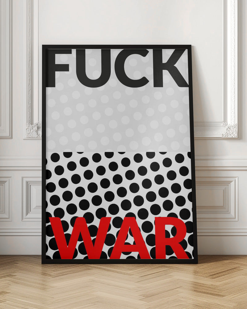 Fuck War Poster