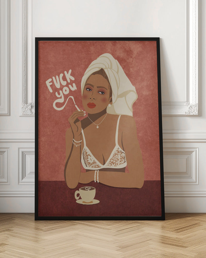 Fuck you Poster